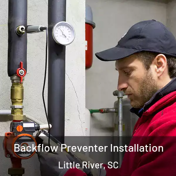  Backflow Preventer Installation Little River, SC