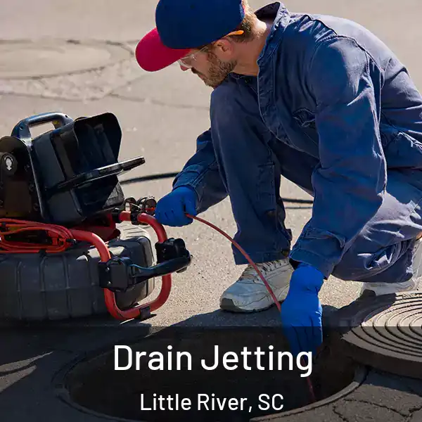 Drain Jetting Little River, SC