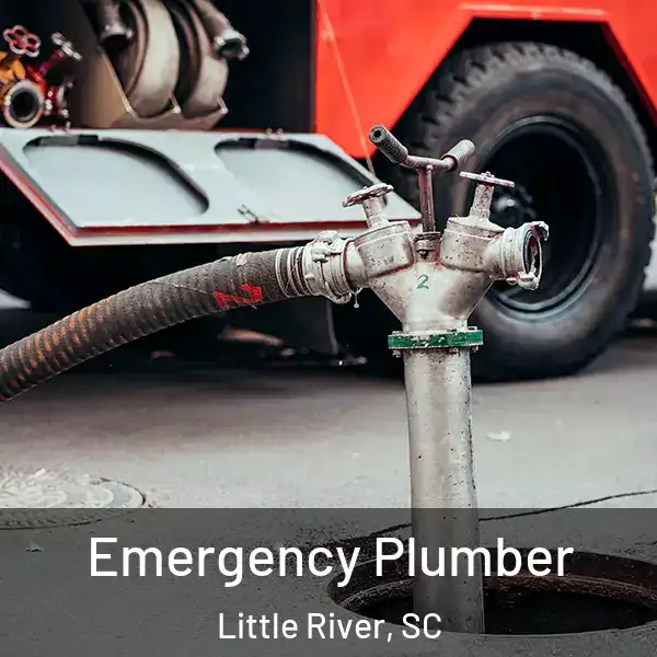  Emergency Plumber Little River, SC