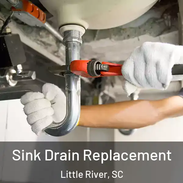  Sink Drain Replacement Little River, SC