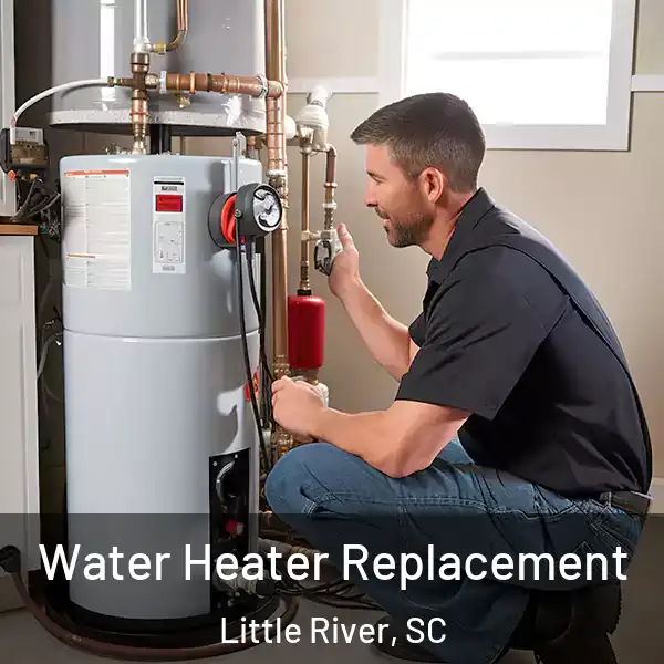  Water Heater Replacement Little River, SC