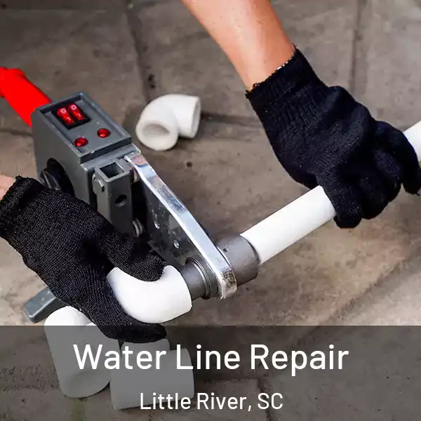  Water Line Repair Little River, SC